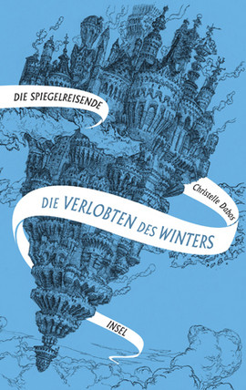 Cover: Die Spiegelreisende 9783458177920
