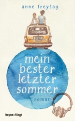 Cover: Mein bester letzter Sommer 9783453270121