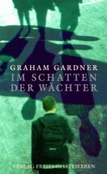 Cover: Im Schatten der Wächter 9783772522512