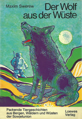 Cover: Der Wolf aus der Wüste 9783785516942