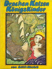 Cover: Drachen, Katzen, Königskinder 9783791514345