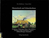Cover: Himmelszelt und Schneckenhaus 9783794116638