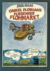 Onkel Florians fliegender Flohmarkt