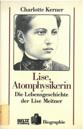 Lise, Atomphysikerin