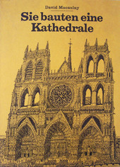 Sie bauten eine Kathedrale