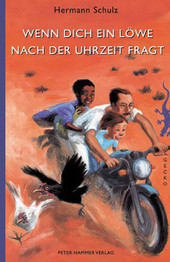 Cover: Wenn dich ein Löwe nach der Uhrzeit fragt 9783872949127