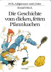 Cover: Die Geschichte vom dicken, fetten Pfannkuchen 9783789161568