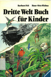Cover: Dritte Welt Buch für Kinder 9783473355990