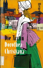 Cover: Die Ärztin Dorothea Christiana 2172