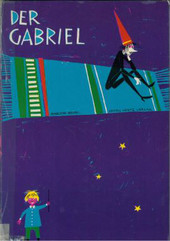 Der Gabriel mit dem Zauberstab