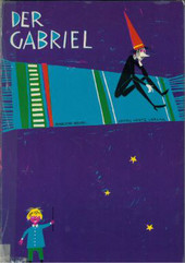 Der Gabriel mit dem Zauberstab