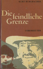 Die feindliche Grenze