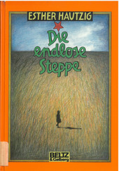 Die endlose Steppe