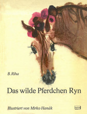 Das wilde Pferdchen Ryn