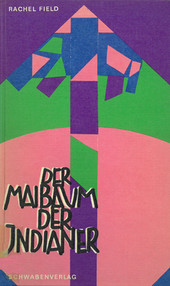 Cover: Der Maibaum der Indianer 2708