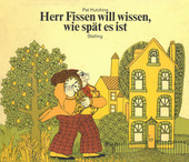 Cover: Herr Fissen will wissen, wie spät es ist 9783797922021