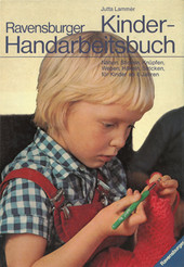 Ravensburger Kinderhandarbeitsbuch