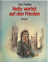 Cover: Nelly wartet auf den Frieden 9783791516431