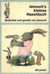 Cover: Janoschs kleines Hasenbuch 9783423072816