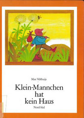 Cover: Klein-Mannchen hat kein Haus 9783858251916