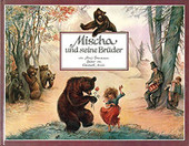 Cover: Mischa und seine Brüder 9783522420303
