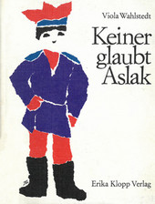 Keiner glaubt Aslak