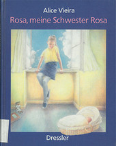 Cover: Rosa, meine Schwester Rosa 9783791521015