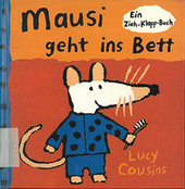 Mausi geht ins Bett