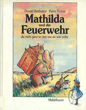 Cover: Mathilda und die Feuerwehr 9783787693160