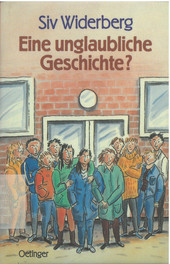 Cover: Eine unglaubliche Geschichte? 9783789119835