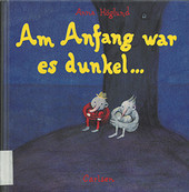 Cover: Am Anfang war es dunkel ... 9783551514356