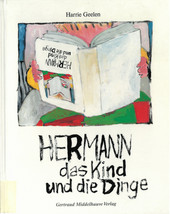 Hermann das Kind und die Dinge