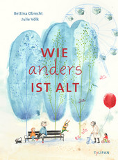 Cover: Wie anders ist alt 9783864295584