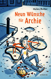 Cover: Neun Wünsche für Archie  9783855356850