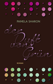 Cover: Der Duft von Grün 9783772531163