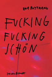 Cover: Fucking fucking schön 9783964282439