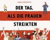 Cover: Der Tag, als die Frauen streikten  9783791375731