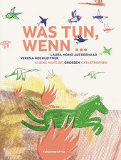 Cover: Was tun, wenn …  9783948743499
