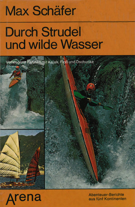 Cover: Durch Strudel und wilde Wasser 9783401038476