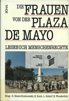 Cover: Die Frauen von der Plaza de Mayo 9783797102454