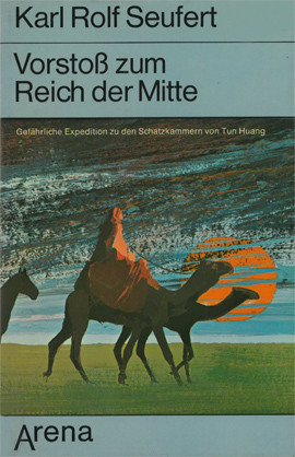 Cover: Vorstoß zum Reich der Mitte 9783401037547