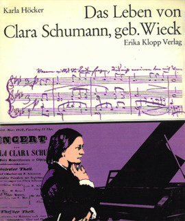 Cover: Das Leben von Clara Schumann, geb. Wieck 9783781707610