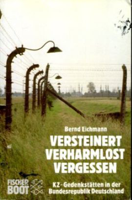 Cover: Versteinert - Verharmlost - Vergessen 9783596275618