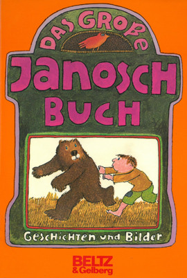 Cover: Das große Janosch Buch 9783407805140