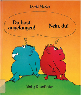 Cover: Du hast angefangen! Nein, du! 9783794127764