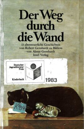 Cover: Der Weg durch die Wand 9783458140498