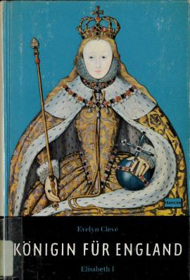 Cover: Königin für England - Elisabeth I. 2183