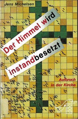 Cover: Der Himmel wird instandbesetzt 9783499150500