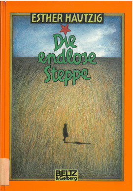 Cover: Die endlose Steppe 9783407801609