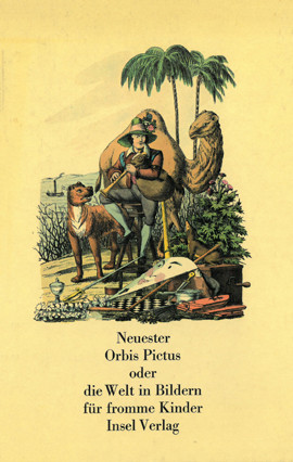 Cover: Neuester Orbis Pictus oder die Welt in Bildern für fromme Kinder 2680